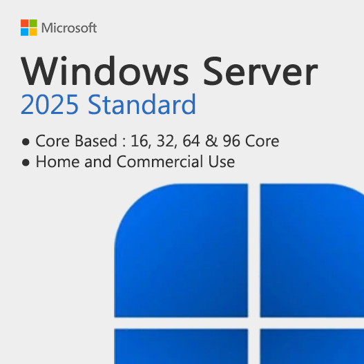 Windows Server 2025 Standard Core Based License Key (16 Core - 32 Core - 64 Core & 96 Core)